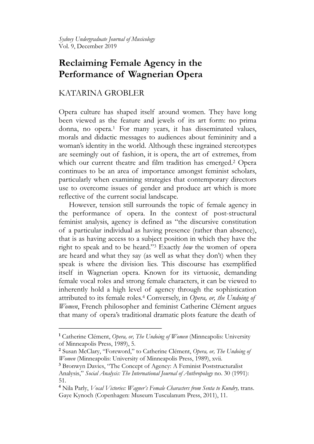 Reclaiming Female Agency in the Performance of Wagnerian Opera