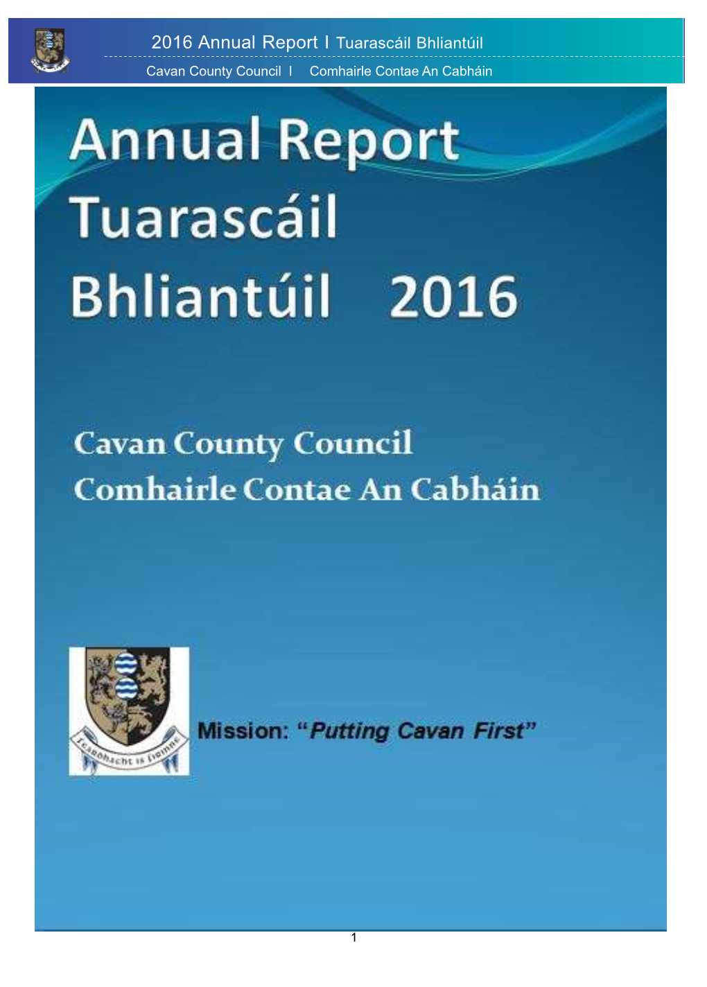2016 Annual Report I Tuarascáil Bhliantúil Cavan County Council I Comhairle Contae an Cabháin