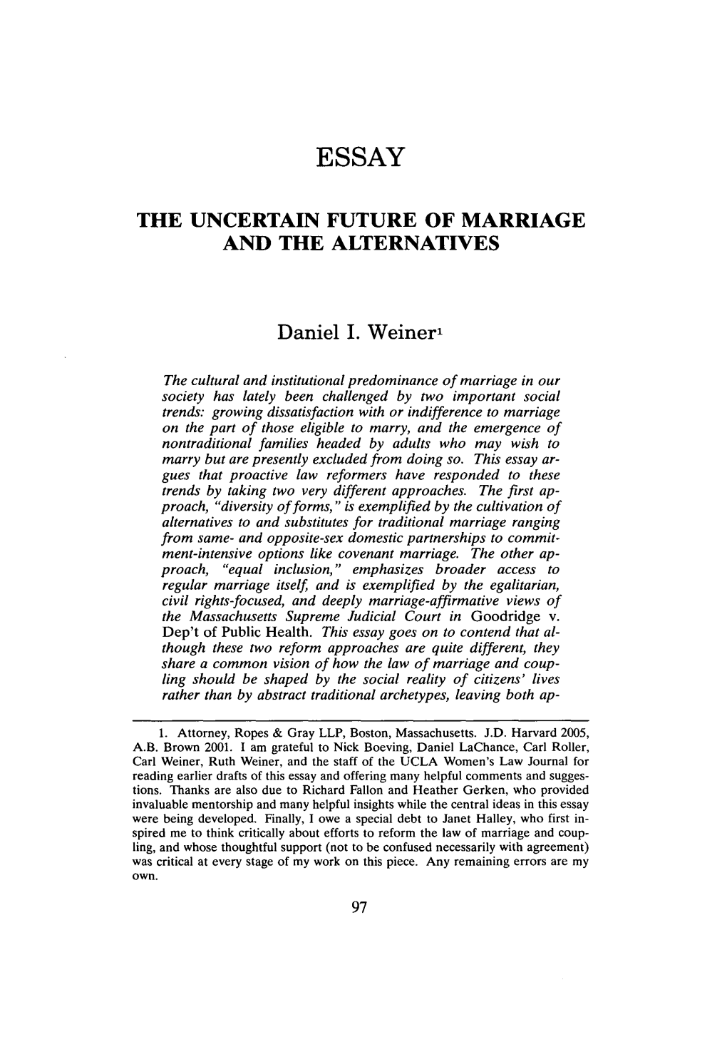 Uncertain Future of Marriage and the Alternatives