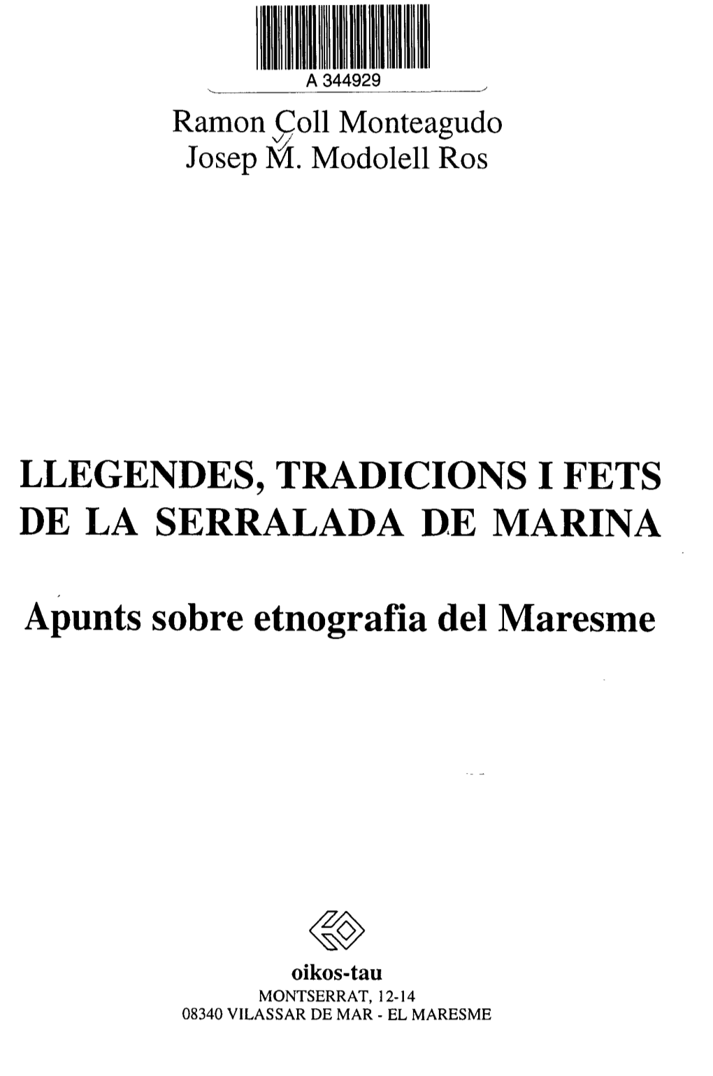 Llegendes, Tradicions I Fets De La Serralada De Marina