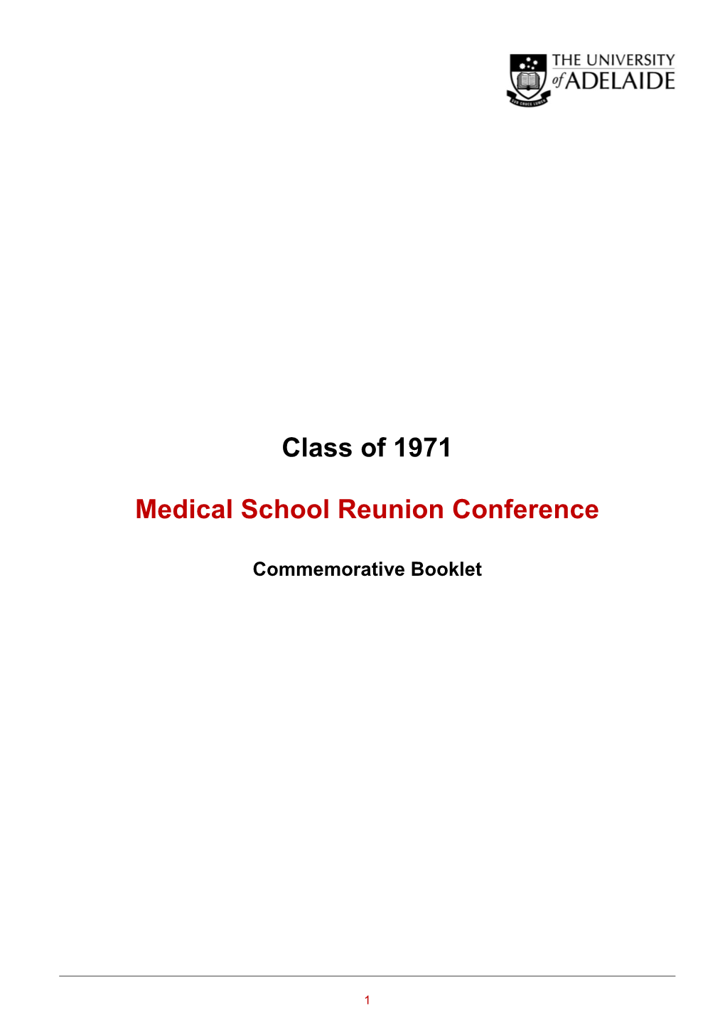 Class of 1971 Medical School Reunion Conference