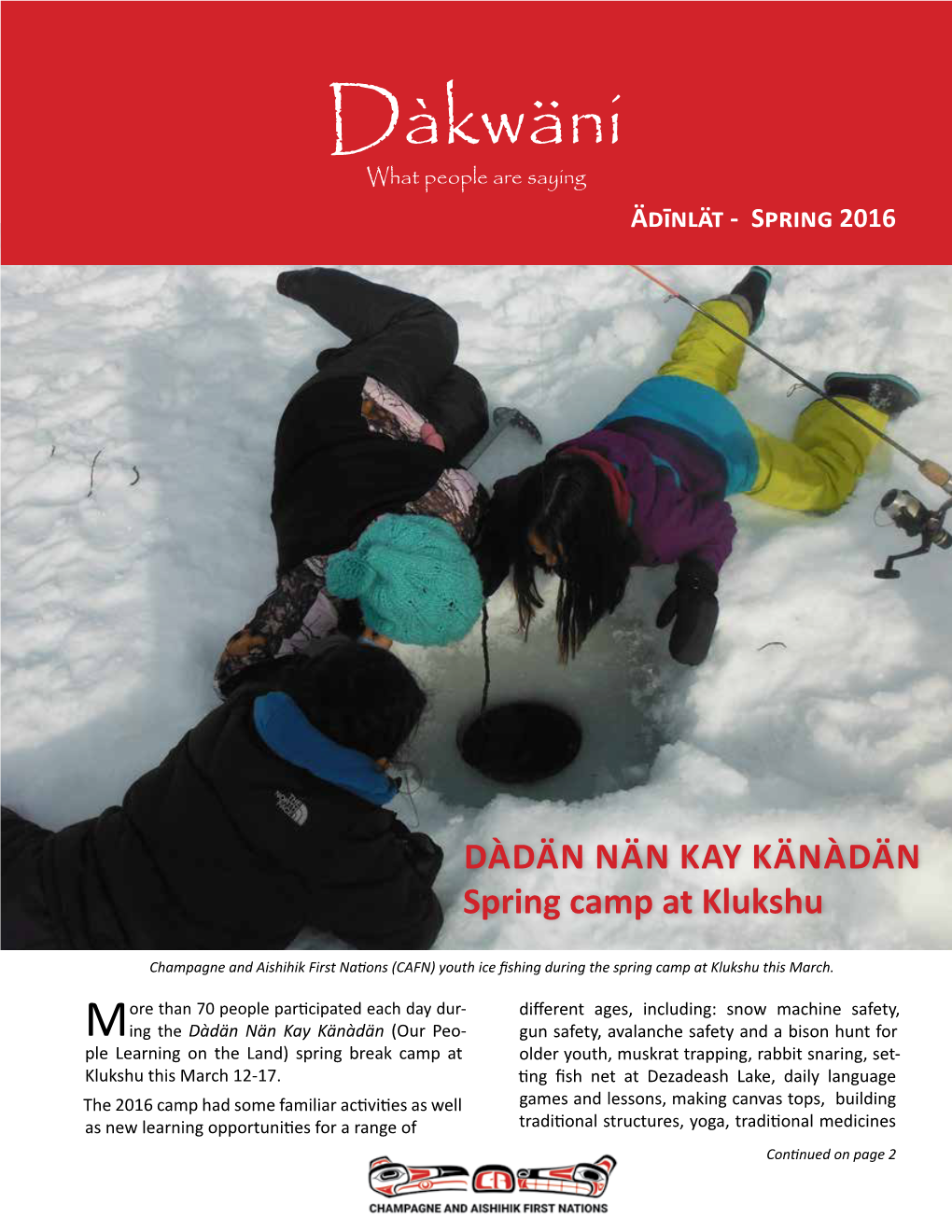 Spring 2016 Dàkwäni Newsletter