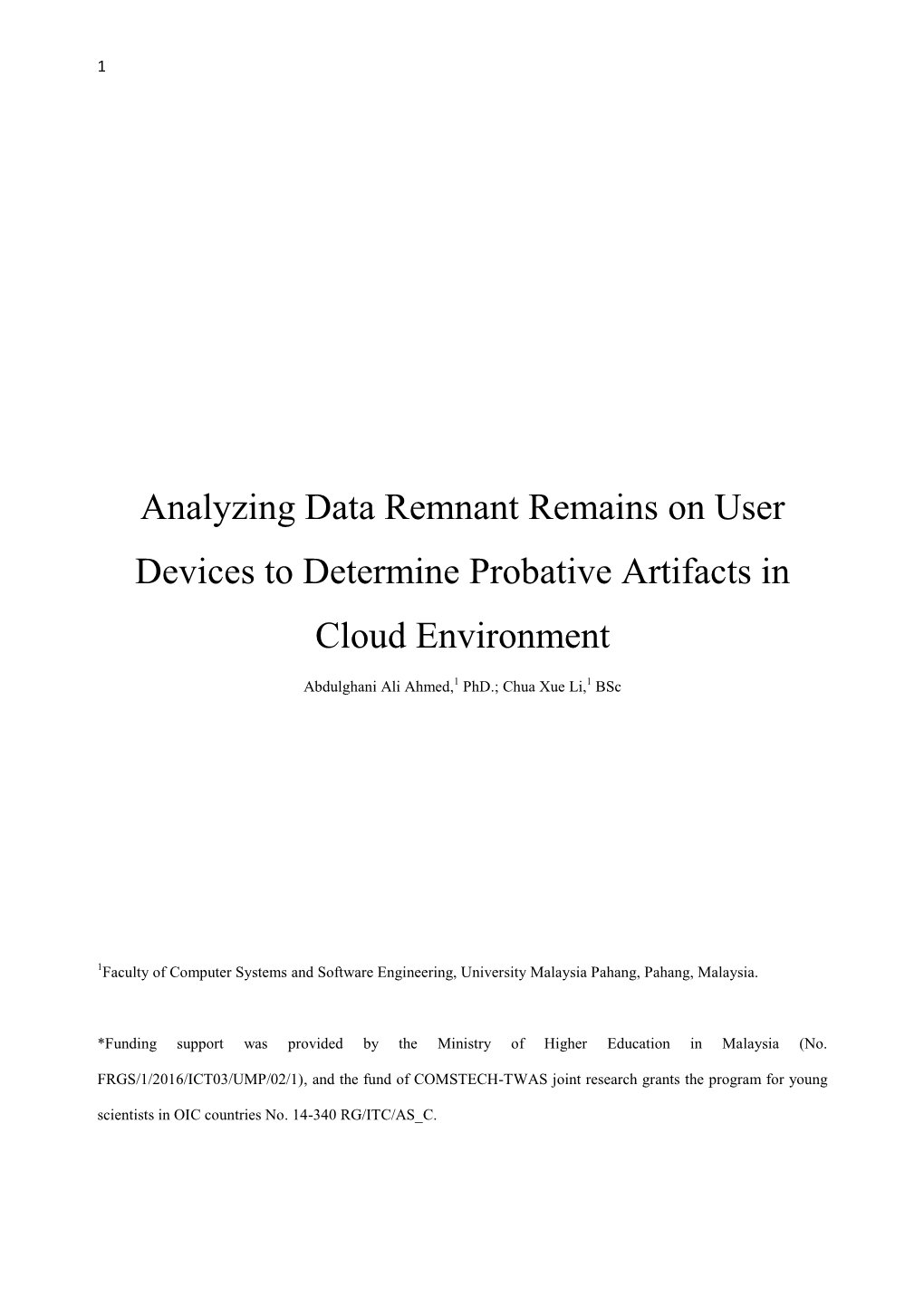 Analyzing Data Remnant Remains on User Devices to Determine Probative Artifacts in Cloud Environment