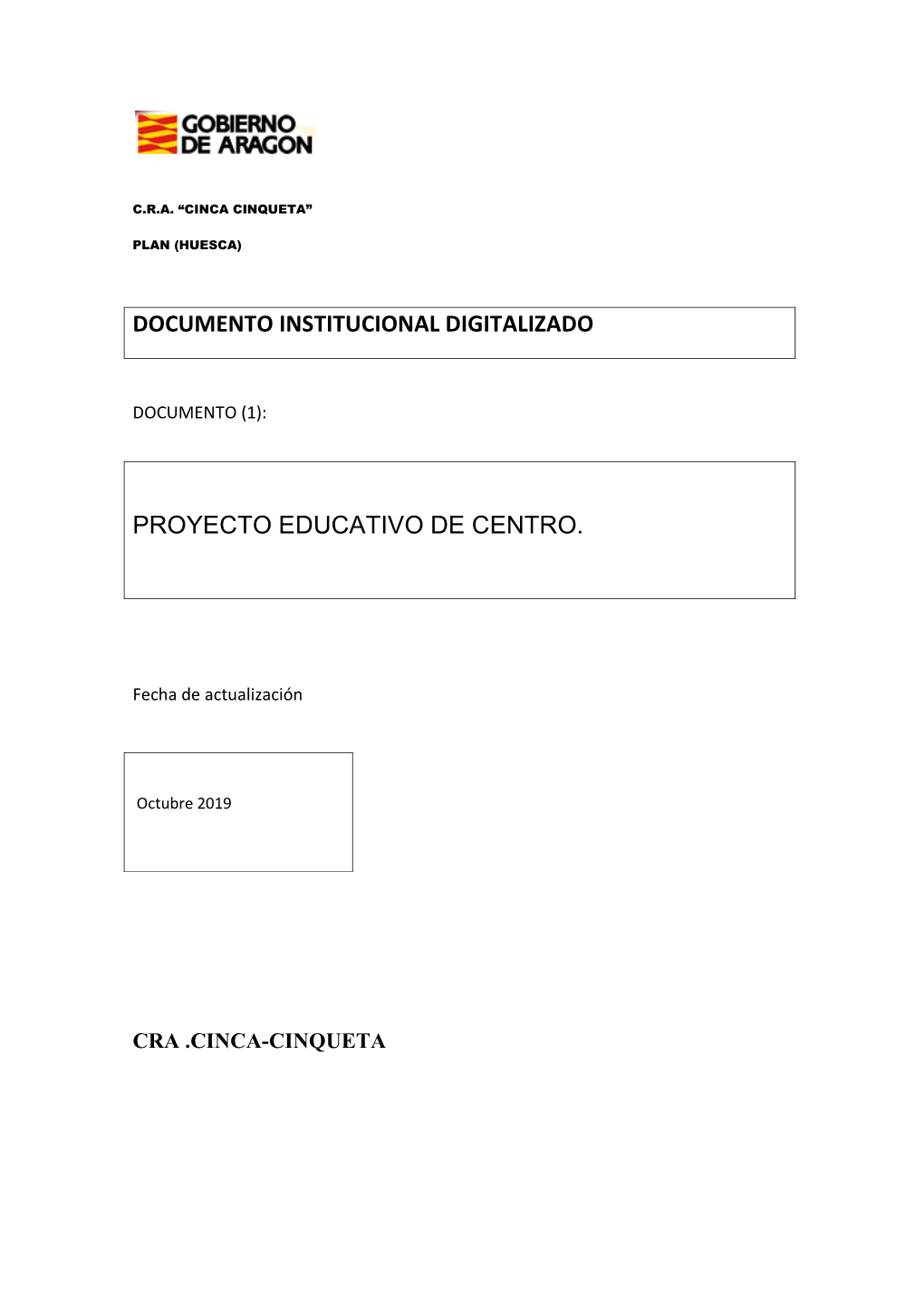 Documento Institucional Digitalizado Proyecto Educativo De Centro