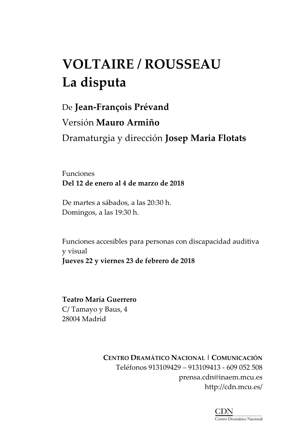 VOLTAIRE / ROUSSEAU La Disputa