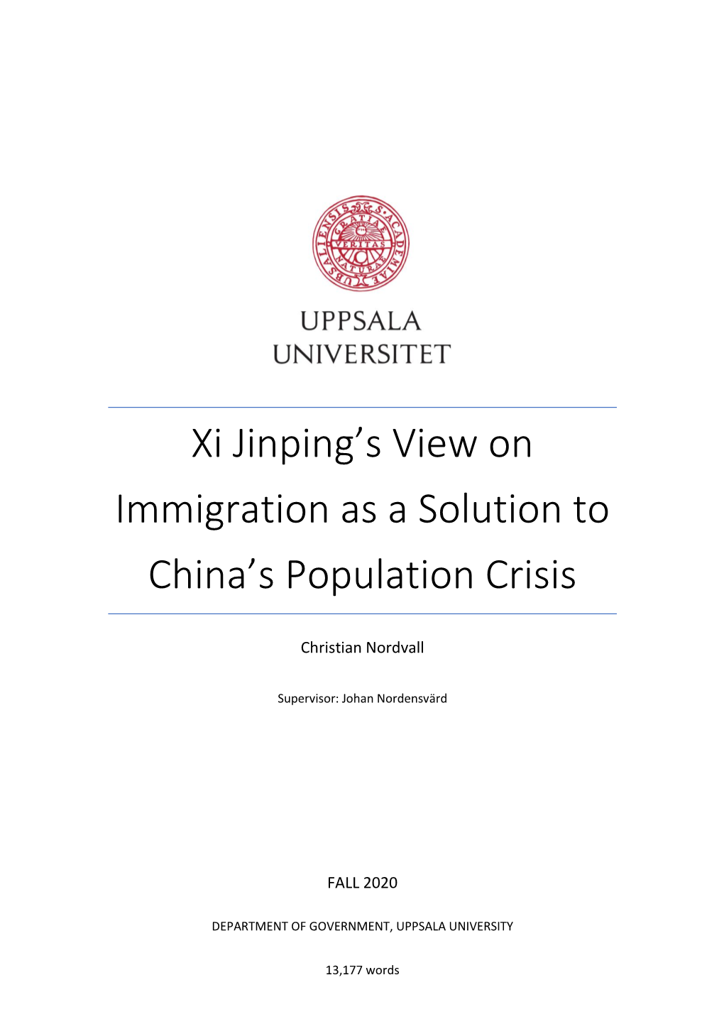 Xi Jinping's View on Immigration As a Solution to China's Population Crisis