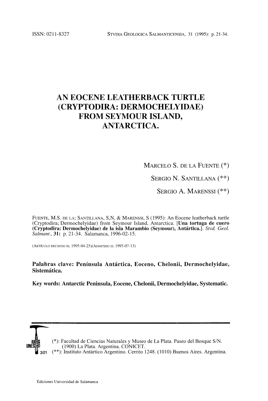 An Eocene Leatherback Turtle (Cryptodira: Dermochelyidae) from Seymour Island, Antarctica