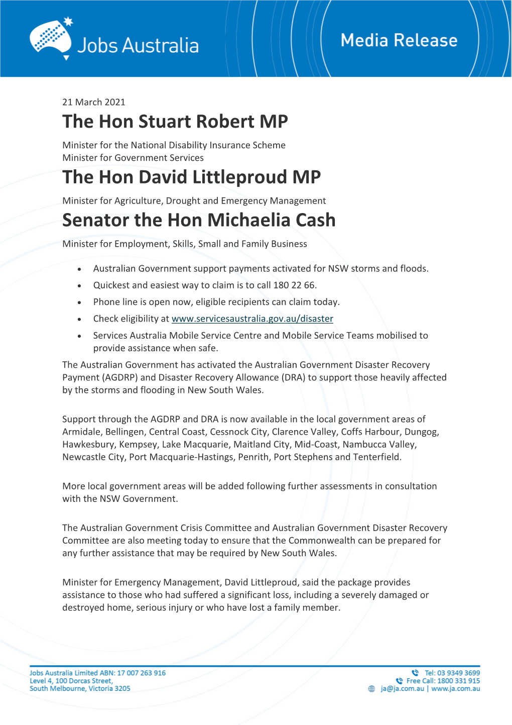 The Hon Stuart Robert MP the Hon David Littleproud MP Senator