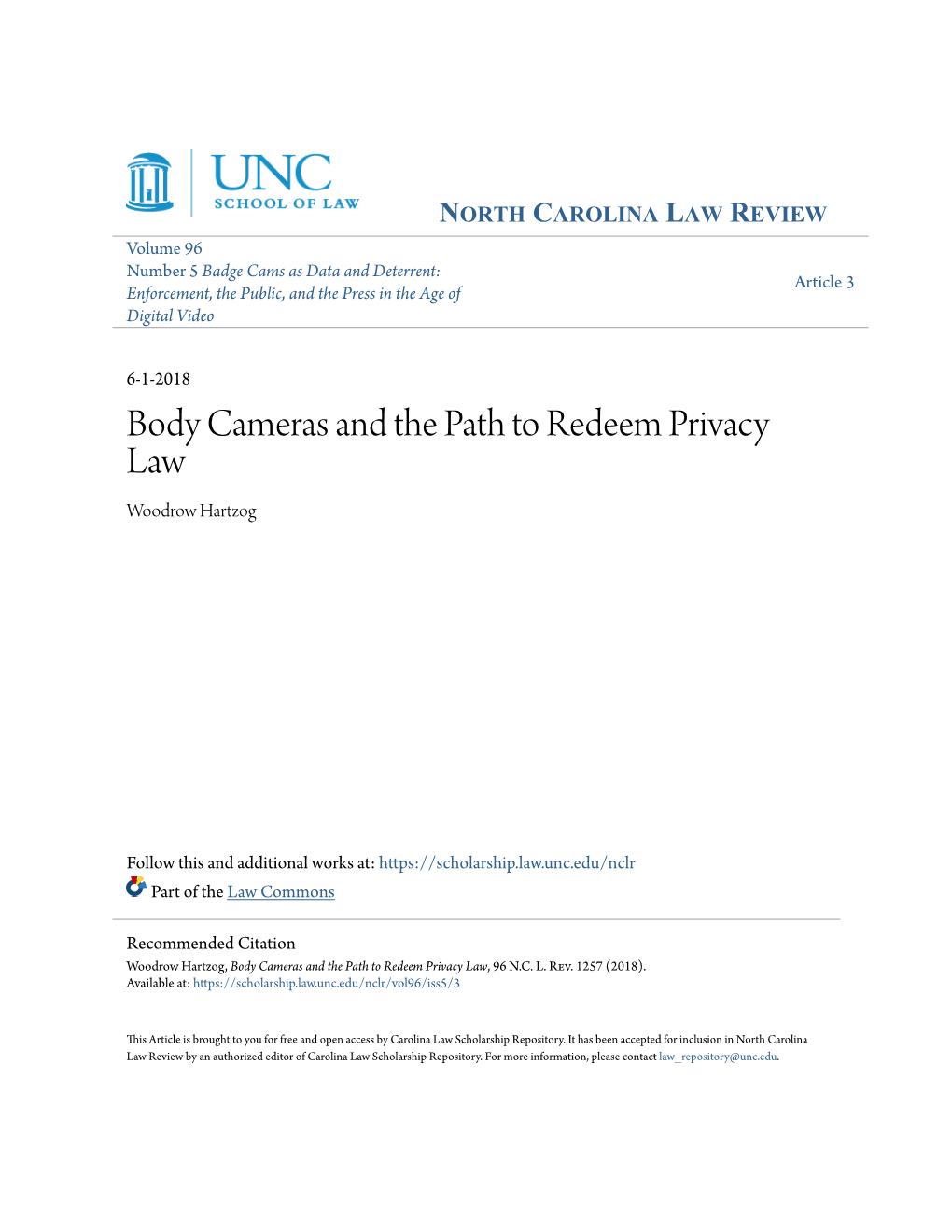 Body Cameras and the Path to Redeem Privacy Law Woodrow Hartzog