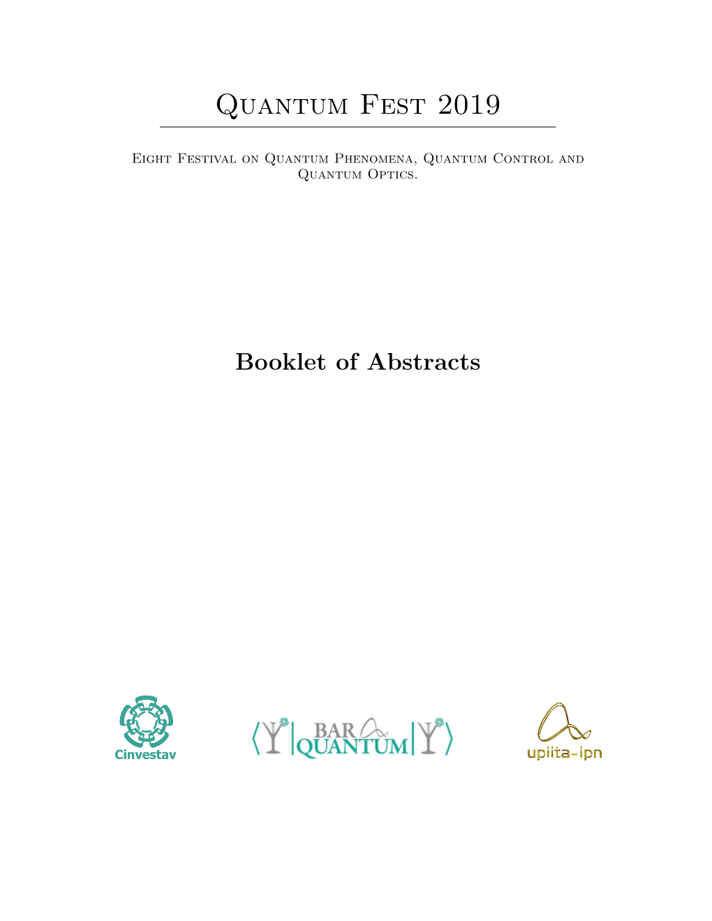 Quantum Fest 2019