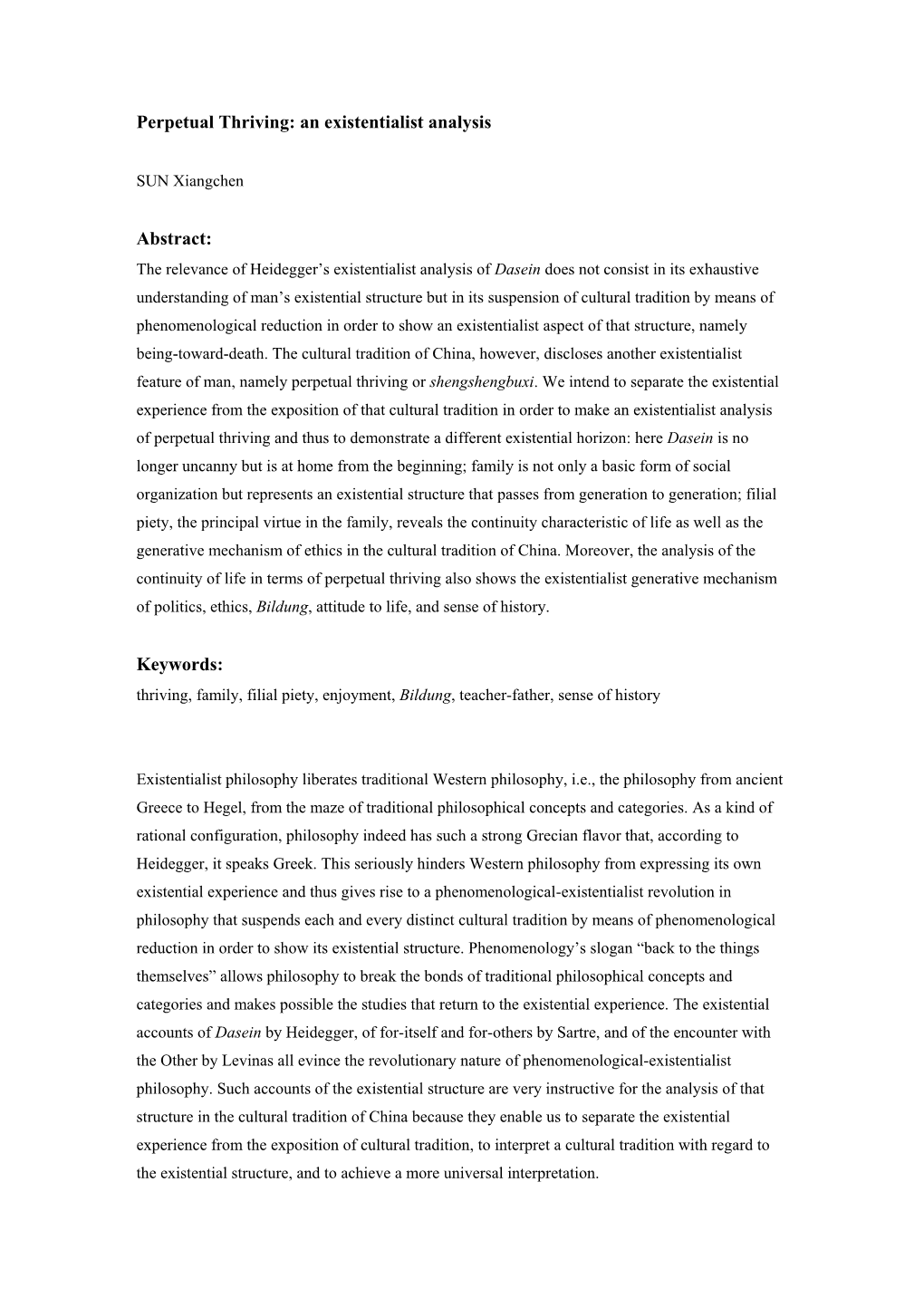 Perpetual Thriving: an Existentialist Analysis Abstract: Keywords