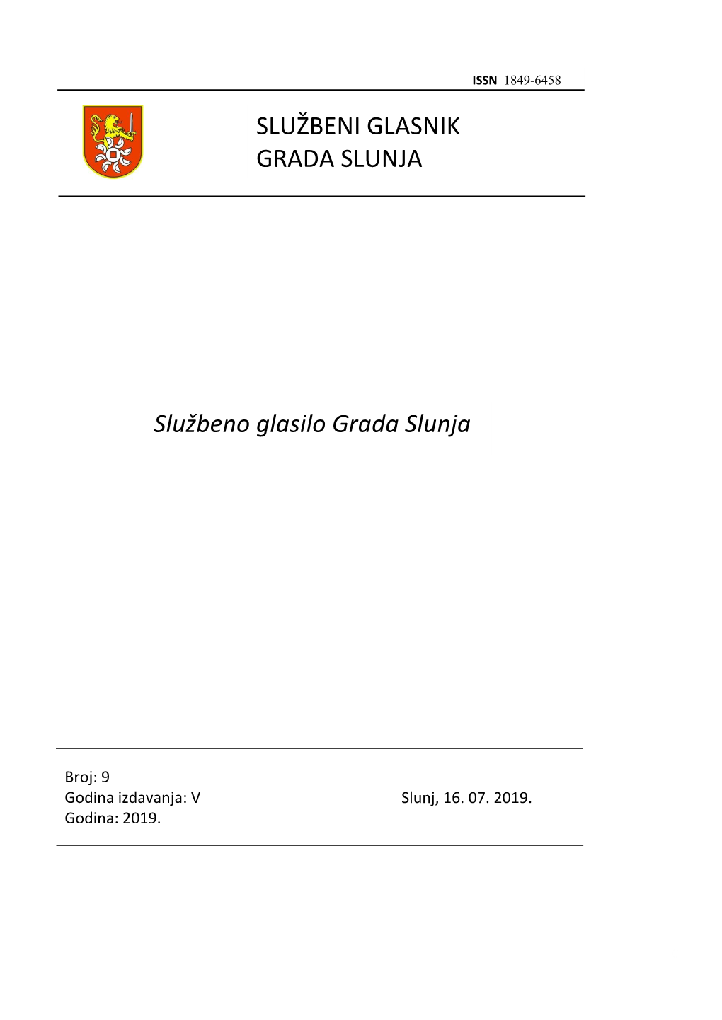 Službeni Glasnik Grada Slunja Br 9/2019