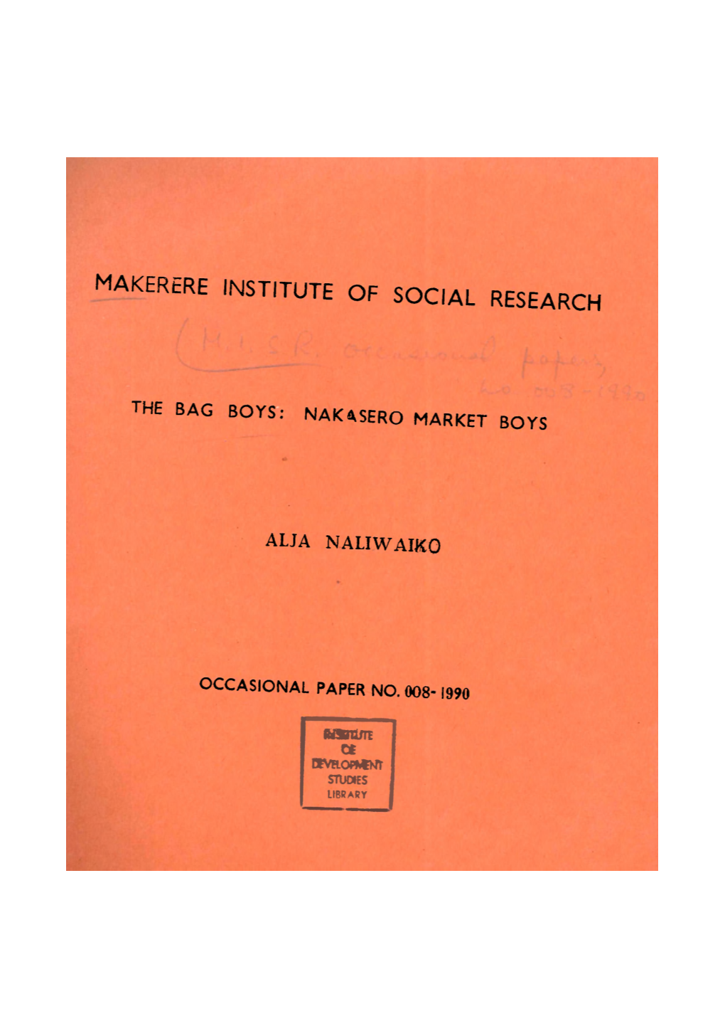 Makerere Institute of Social Research Alja Naliwaiko
