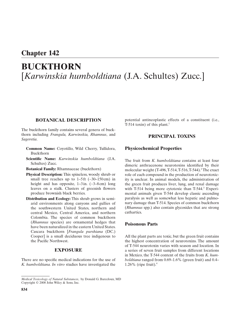 Buckthorn [Karwinskia Humboldtiana