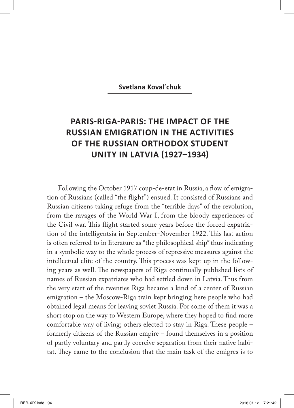 Paris-Riga-Paris: the Impact of the Russian Emigration in the Activities of the Russian Orthodox Student Unity in Latvia (1927–1934)