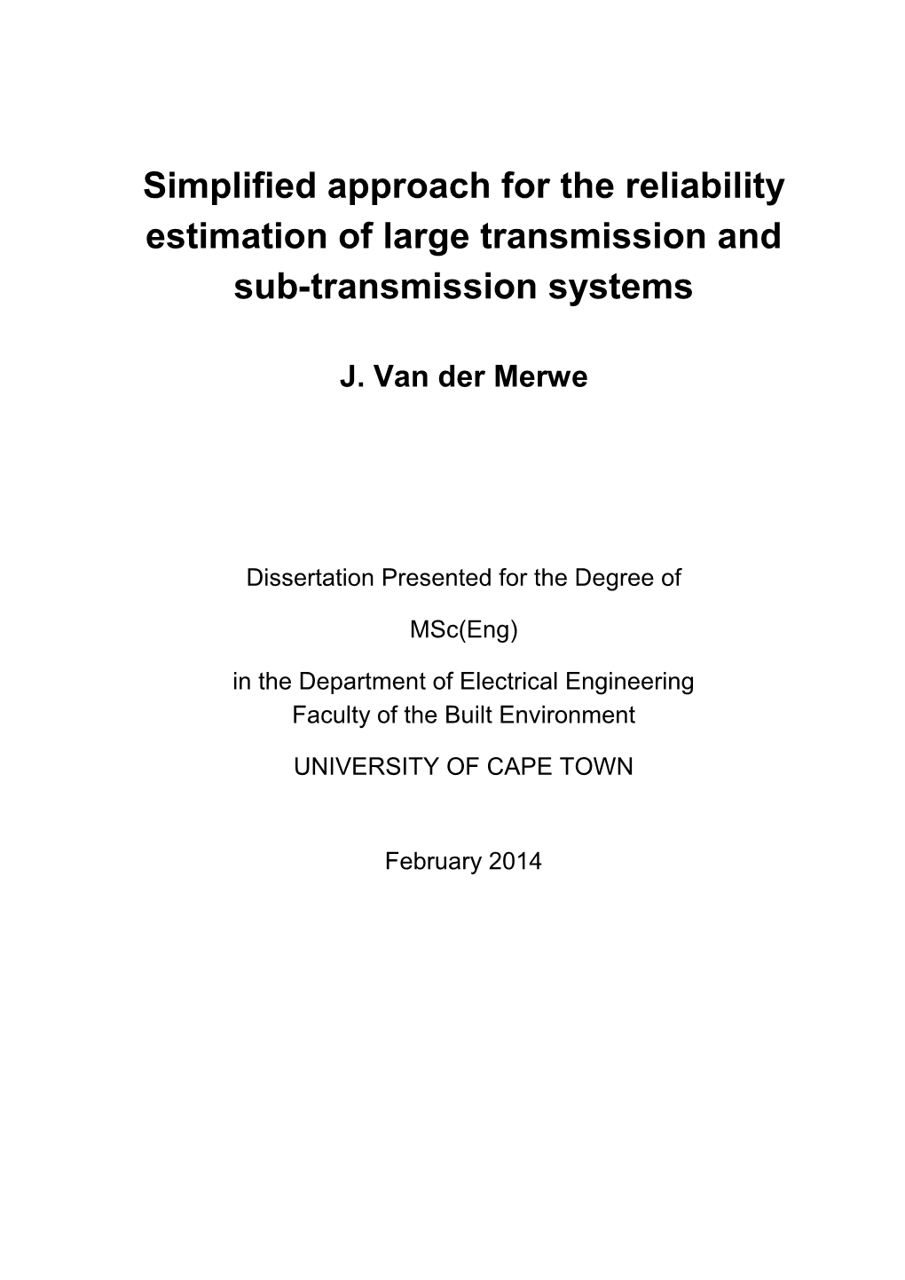 Simplified Approach for the Reliability Estimation of Large Transmission and Sub-Transmission Systems