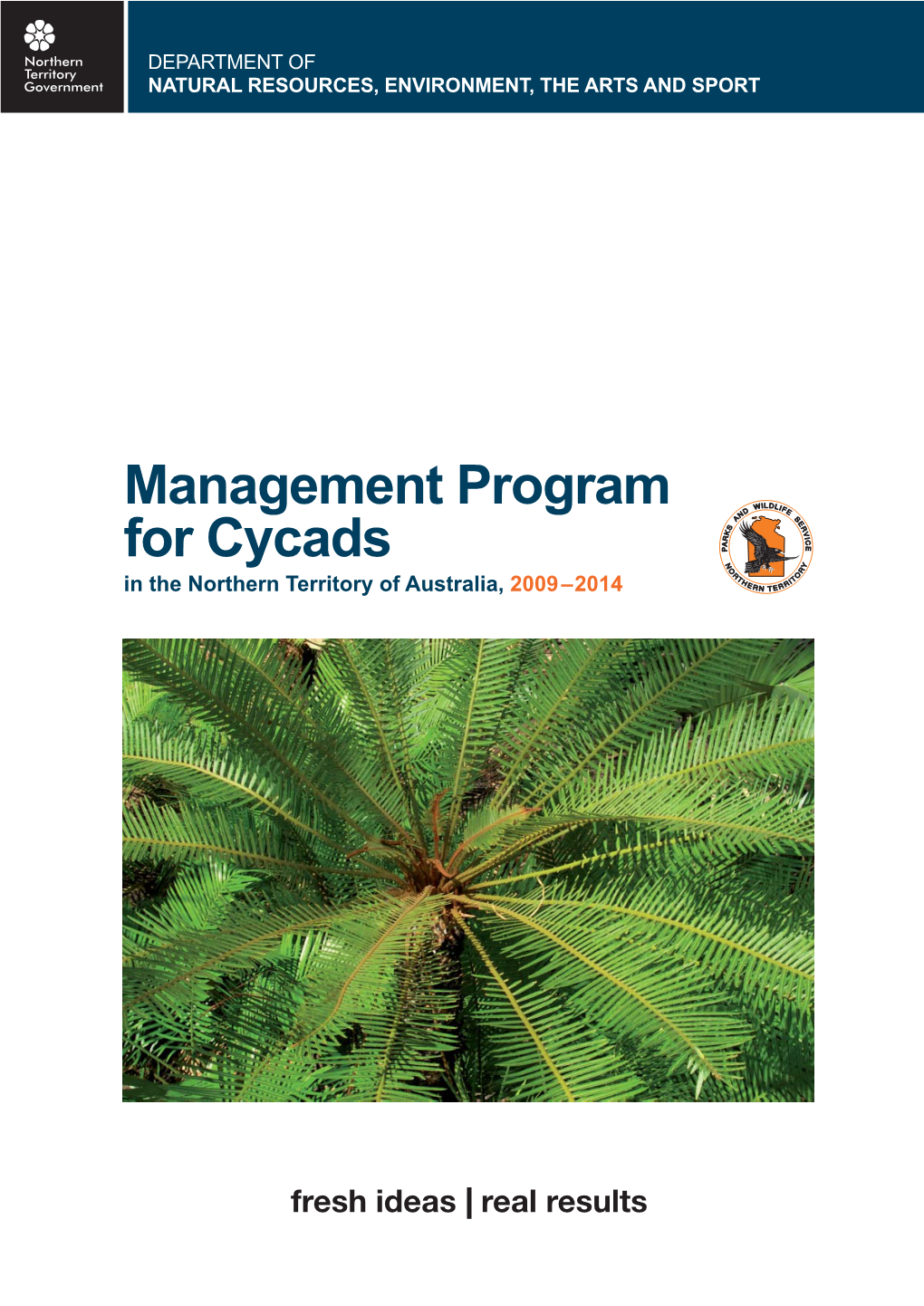 Management Program for Cycads in the Northern Territory of Australia, 2009-2014