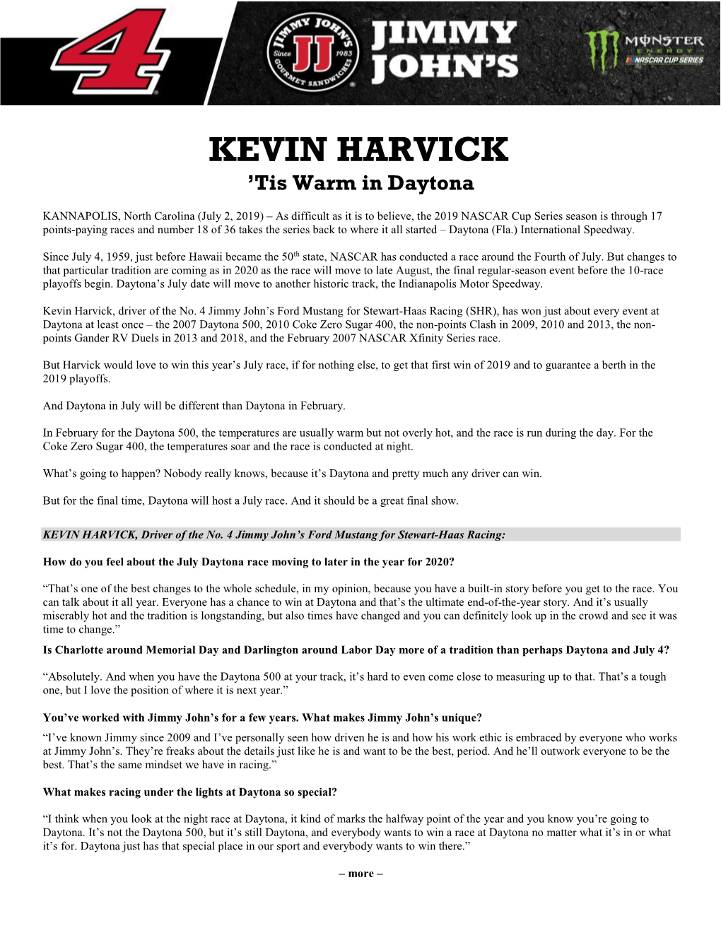 KEVIN HARVICK ’Tis Warm in Daytona