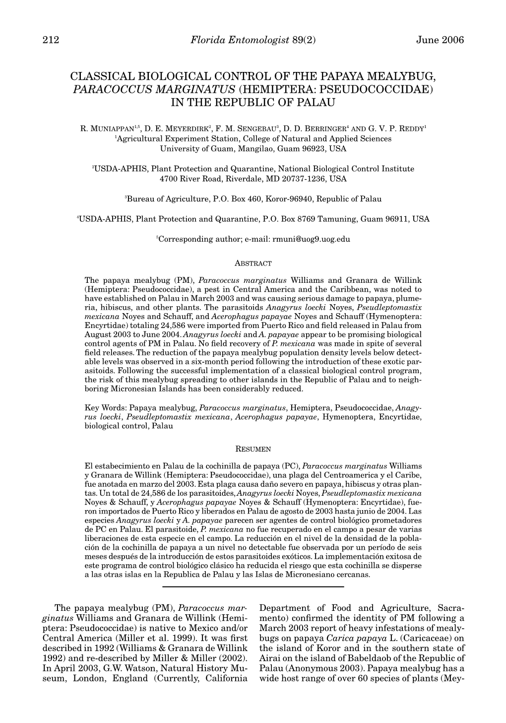 Classical Biological Control of the Papaya Mealybug, Paracoccus Marginatus (Hemiptera: Pseudococcidae) in the Republic of Palau