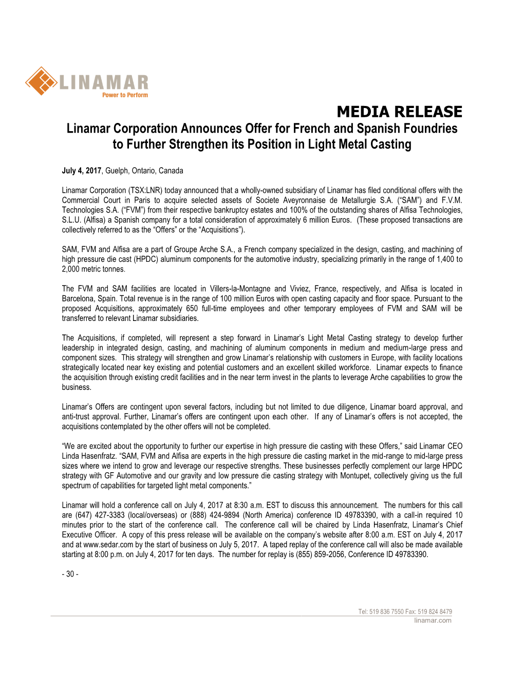 MEDIA RELEASE Linamar Corporation Announces Offer for French and Spanish Foundries to Further Strengthen Its Position in Light Metal Casting