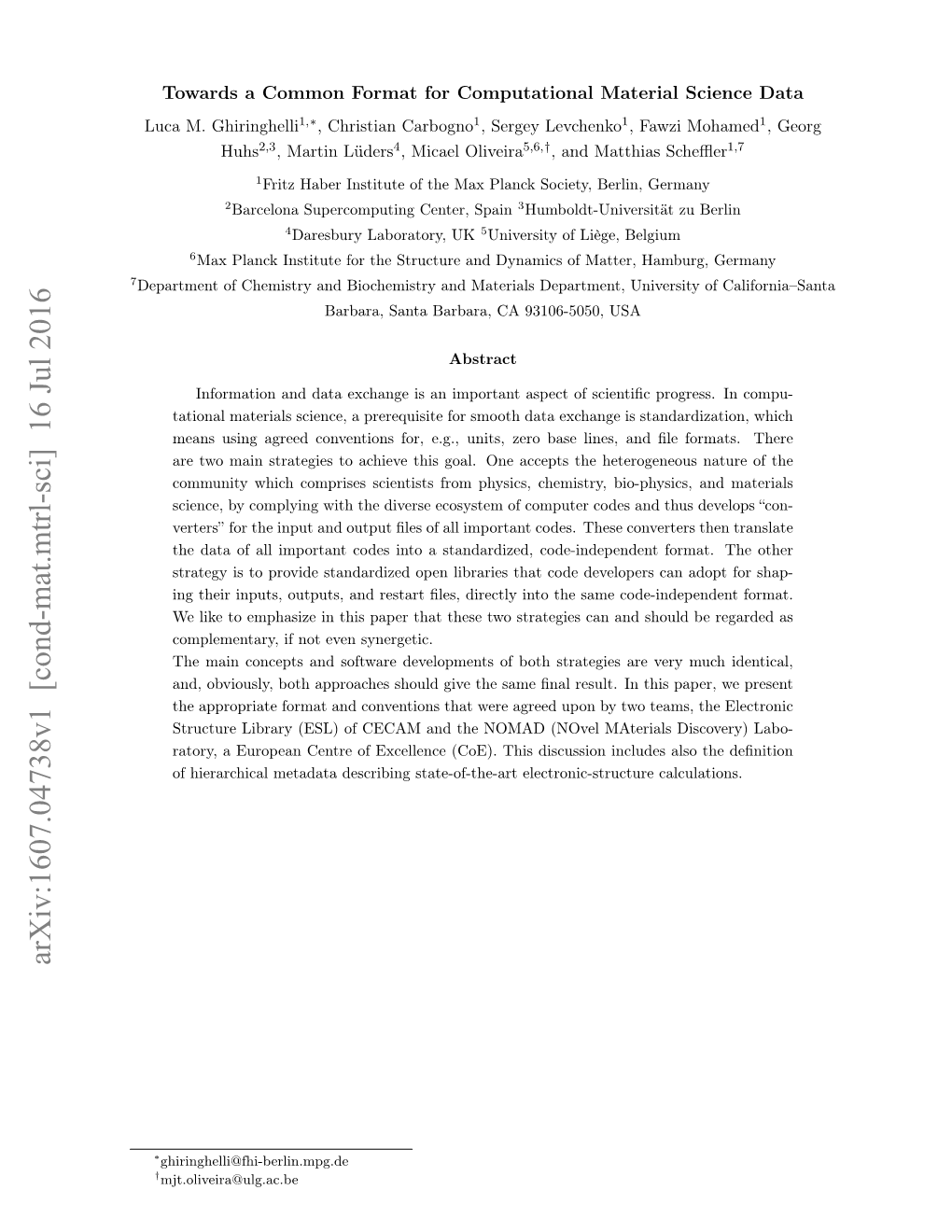 Towards a Common Format for Computational Material Science Data