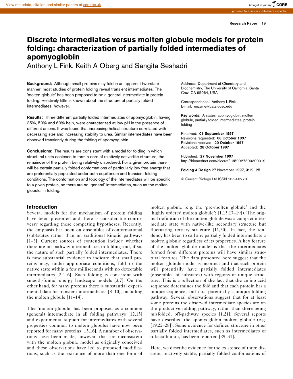 Discrete Intermediates Versus Molten Globule Models for Protein