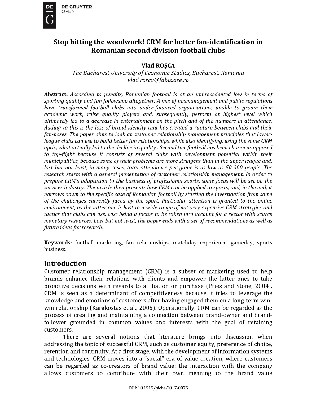 CRM for Better Fan-Identification in Romanian Second Division Football Clubs