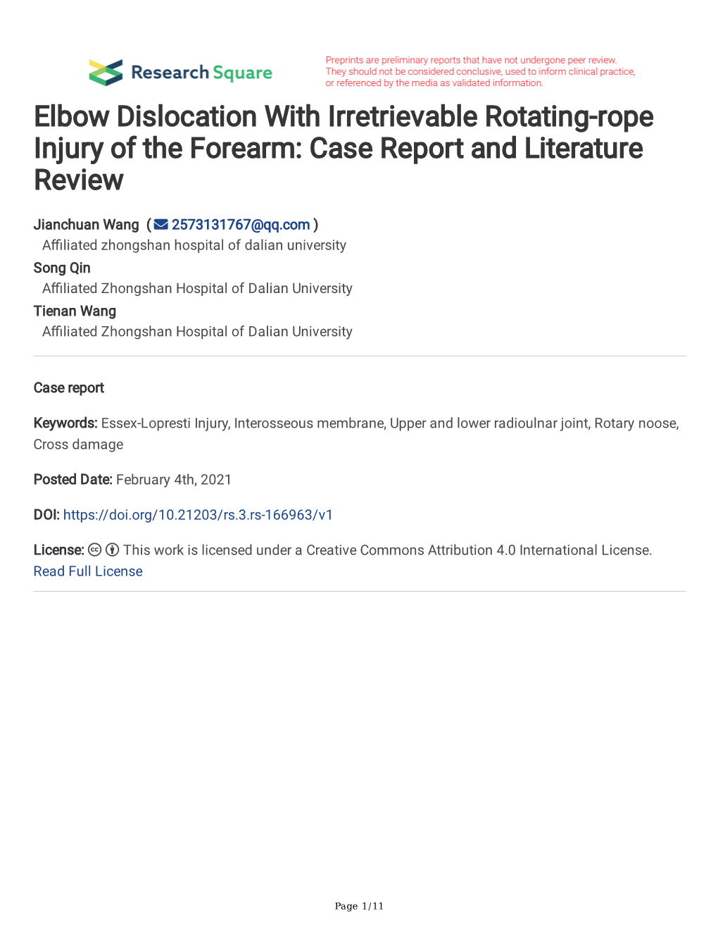 Elbow Dislocation with Irretrievable Rotating-Rope Injury of the Forearm: Case Report and Literature Review