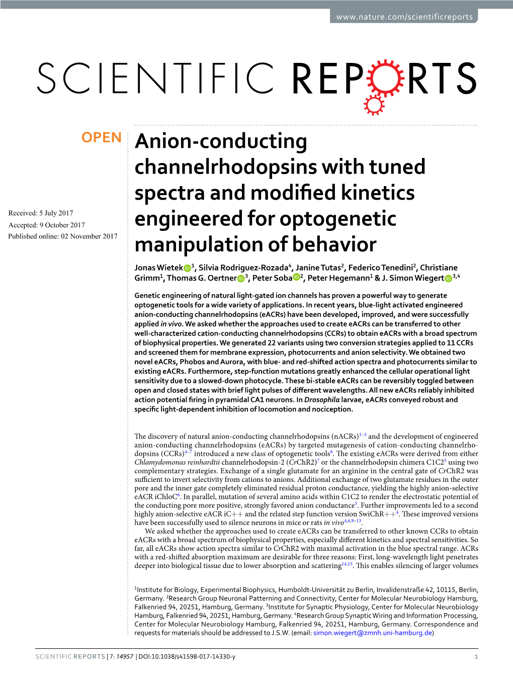 Anion-Conducting Channelrhodopsins with Tuned Spectra and Modified Kinetics Engineered for Optogenetic Manipulation of Behavior