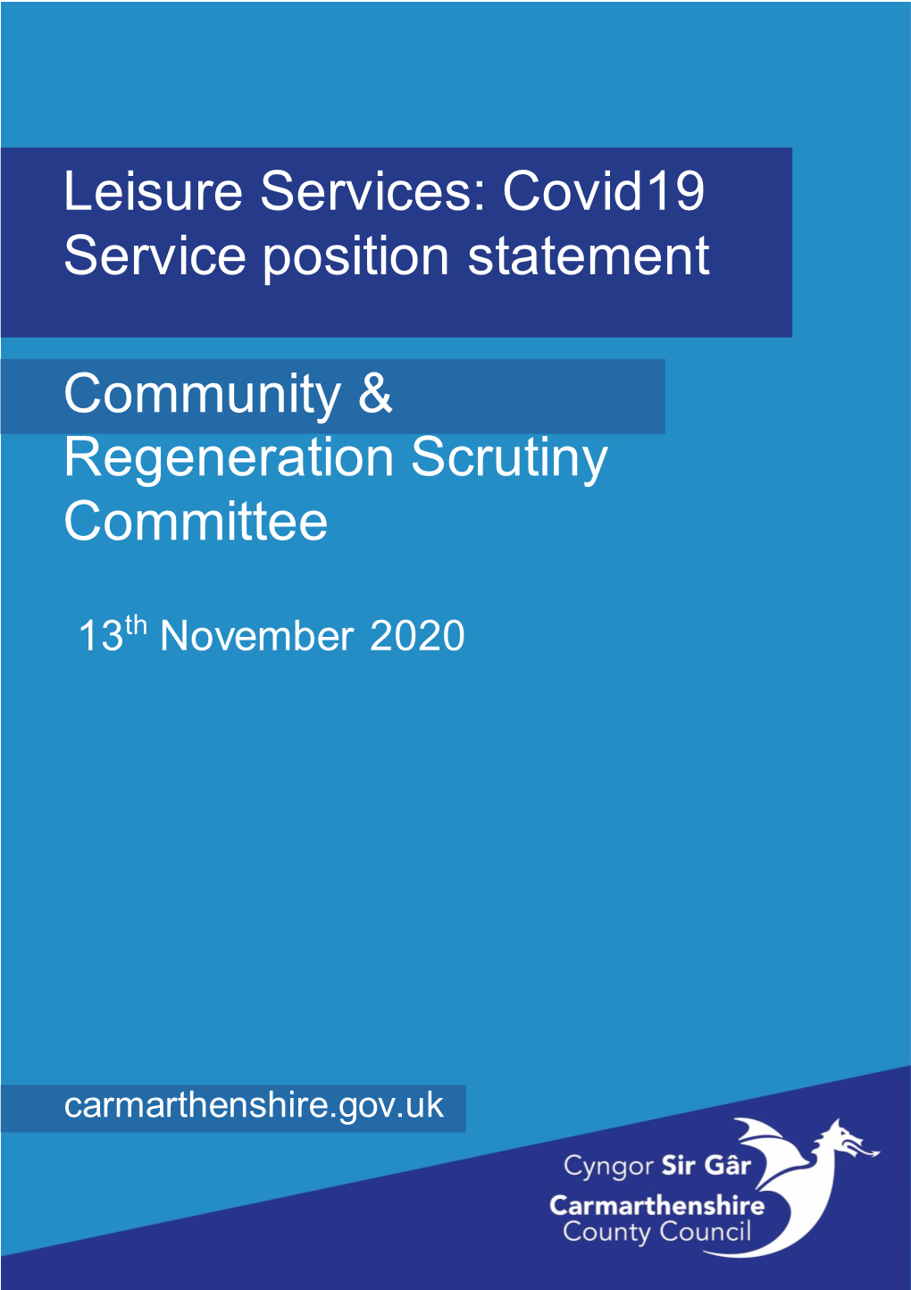 Leisure Services: Covid19 Service Position Statement Community