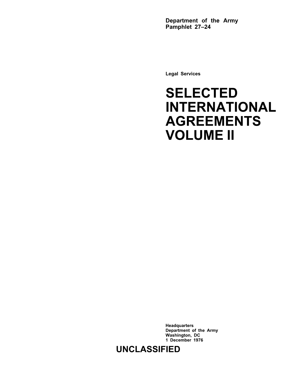 Selected International Agreements Volume Ii