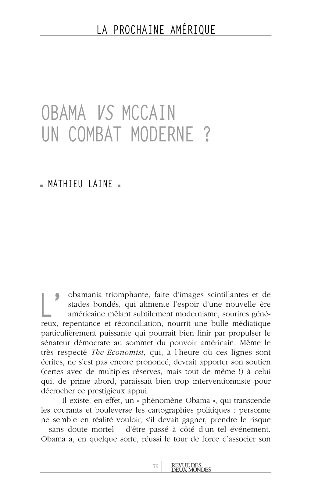 Obama Vs Mccain Un Combat Moderne ?