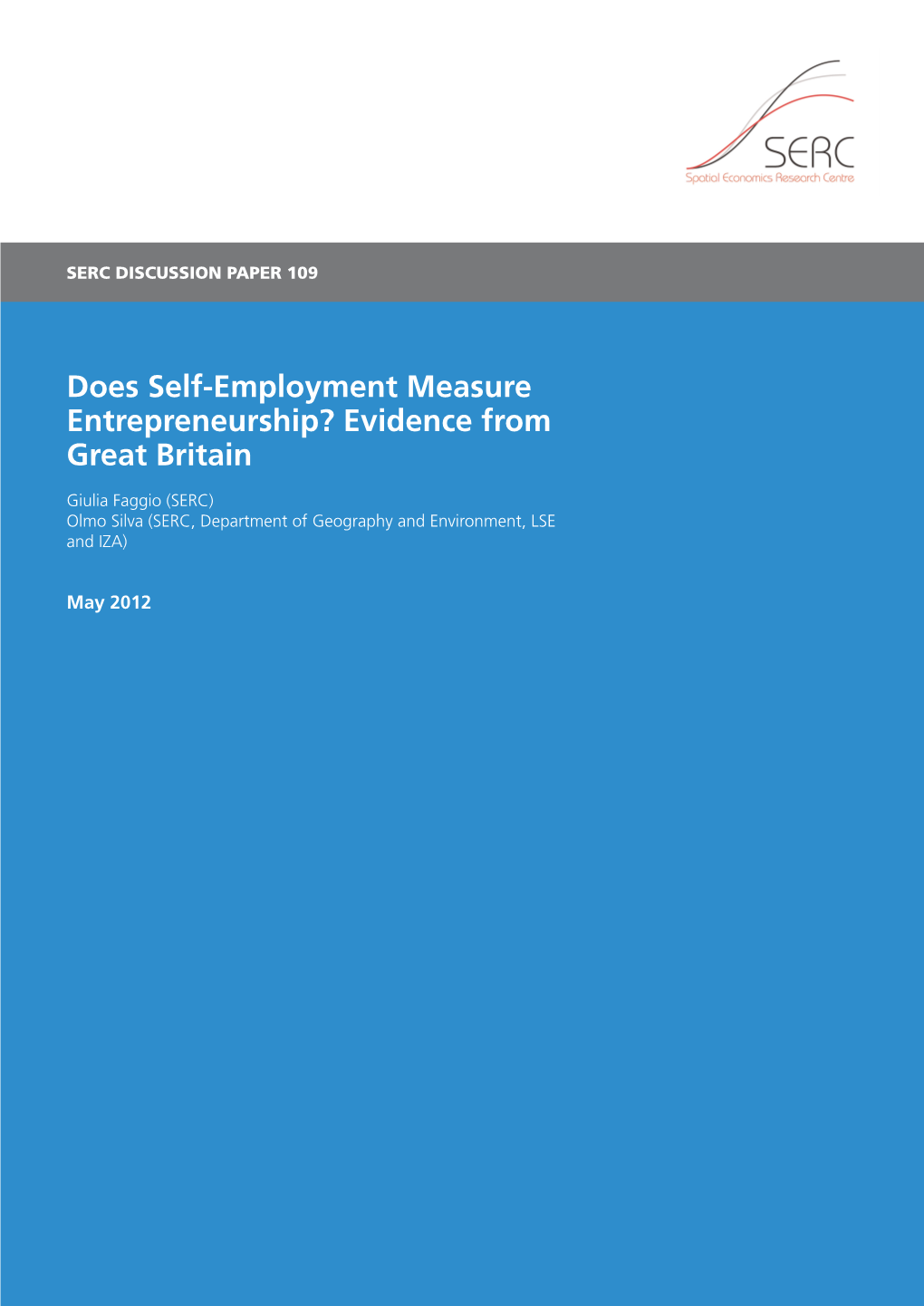Does Self-Employment Measure Entrepreneurship? Evidence from Great Britain