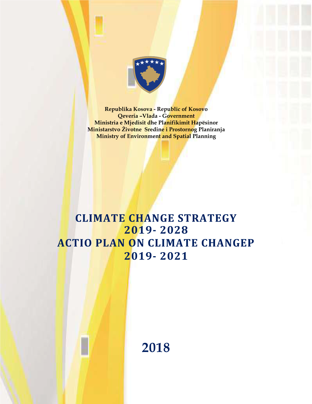 Climate Change Strategy 2019- 2028 Actio Plan on Climate Changep 2019- 2021