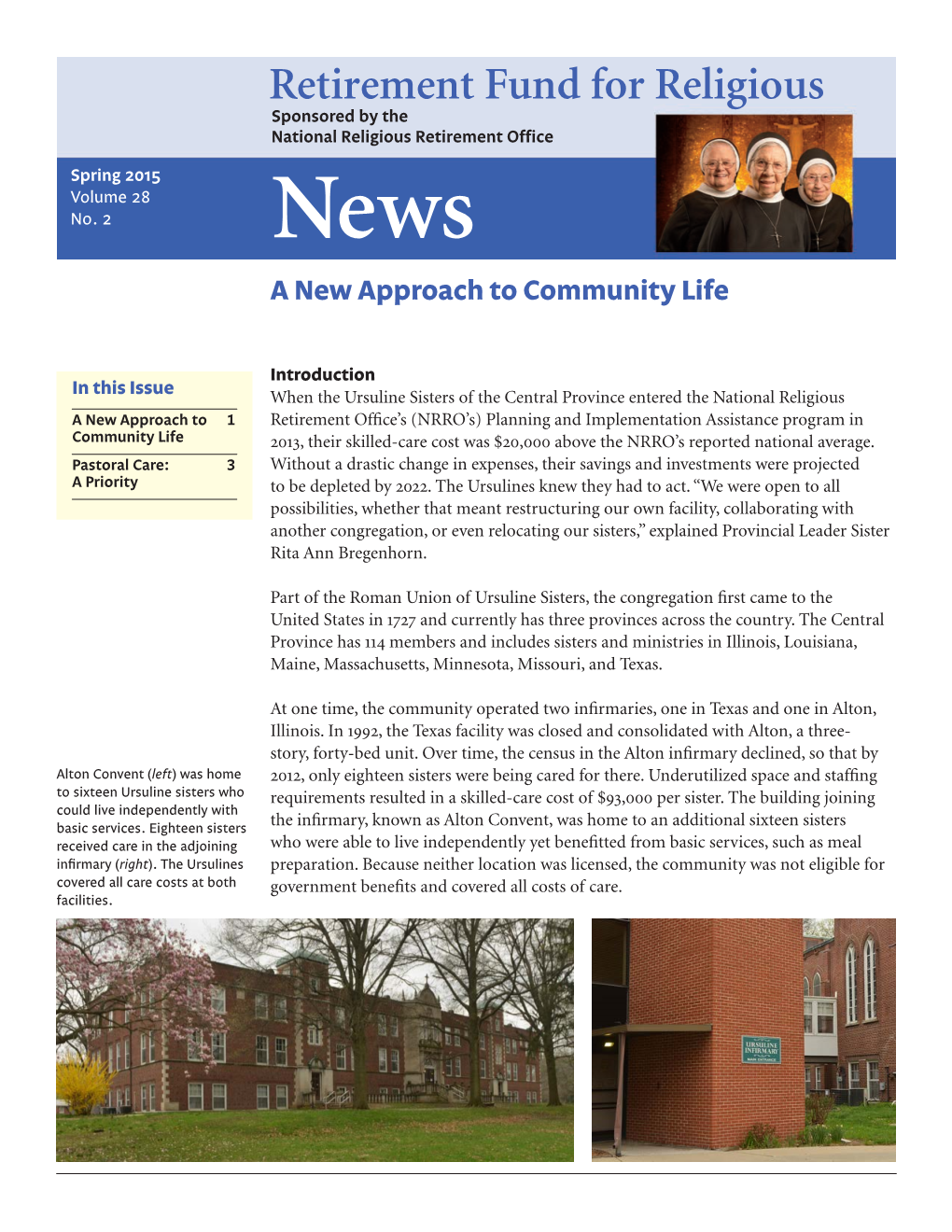 News a New Approach to Community Life