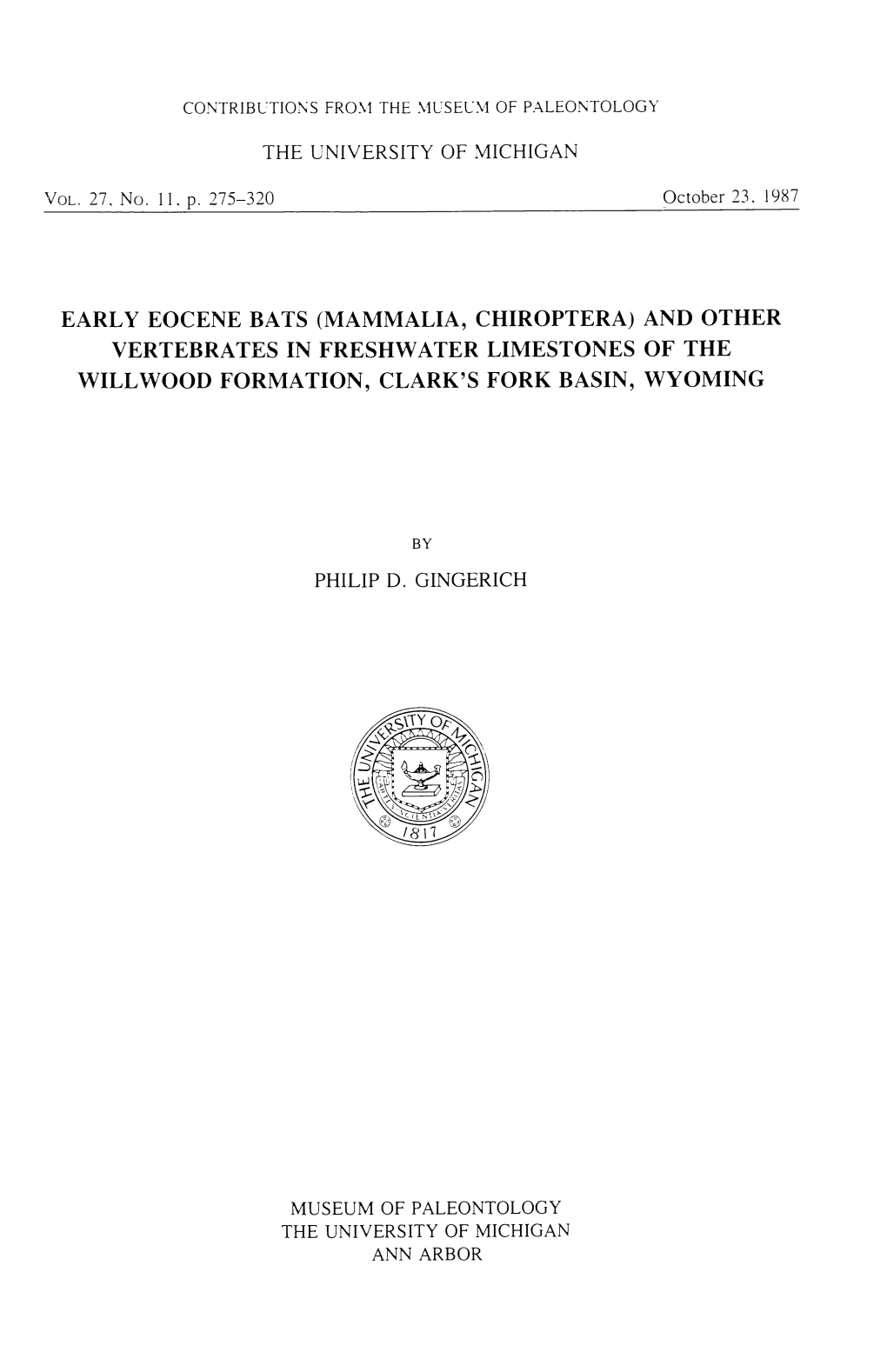 Early Eocene Bats (Mammalia, Chiroptera) and Other Vertebrates in Freshwater Limestones of the Willwood Formation, Clark's Fork Basin, Wyoming