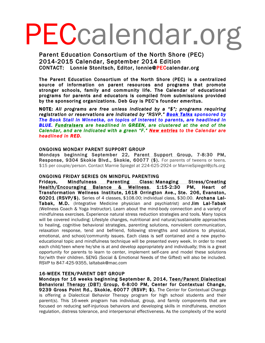 Parent Education Consortium of the North Shore (PEC) 2014-2015 Calendar, September 2014 Edition CONTACT: Lonnie Stonitsch, Editor, Lonnie@Peccalendar.Org
