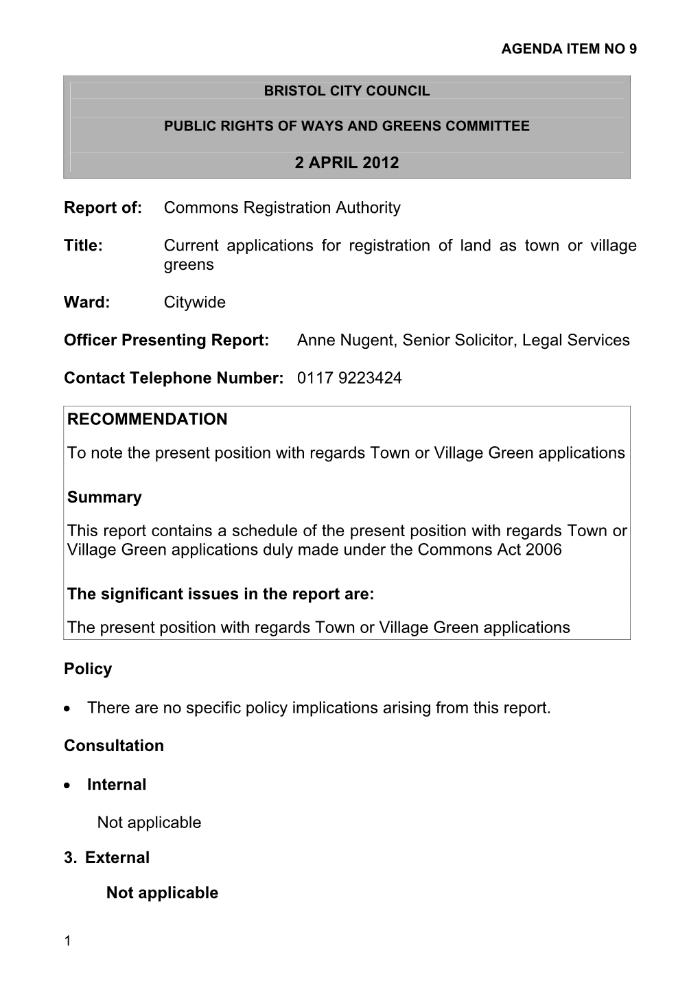 Current Applications for Registration of Land As Town Or Village Greens