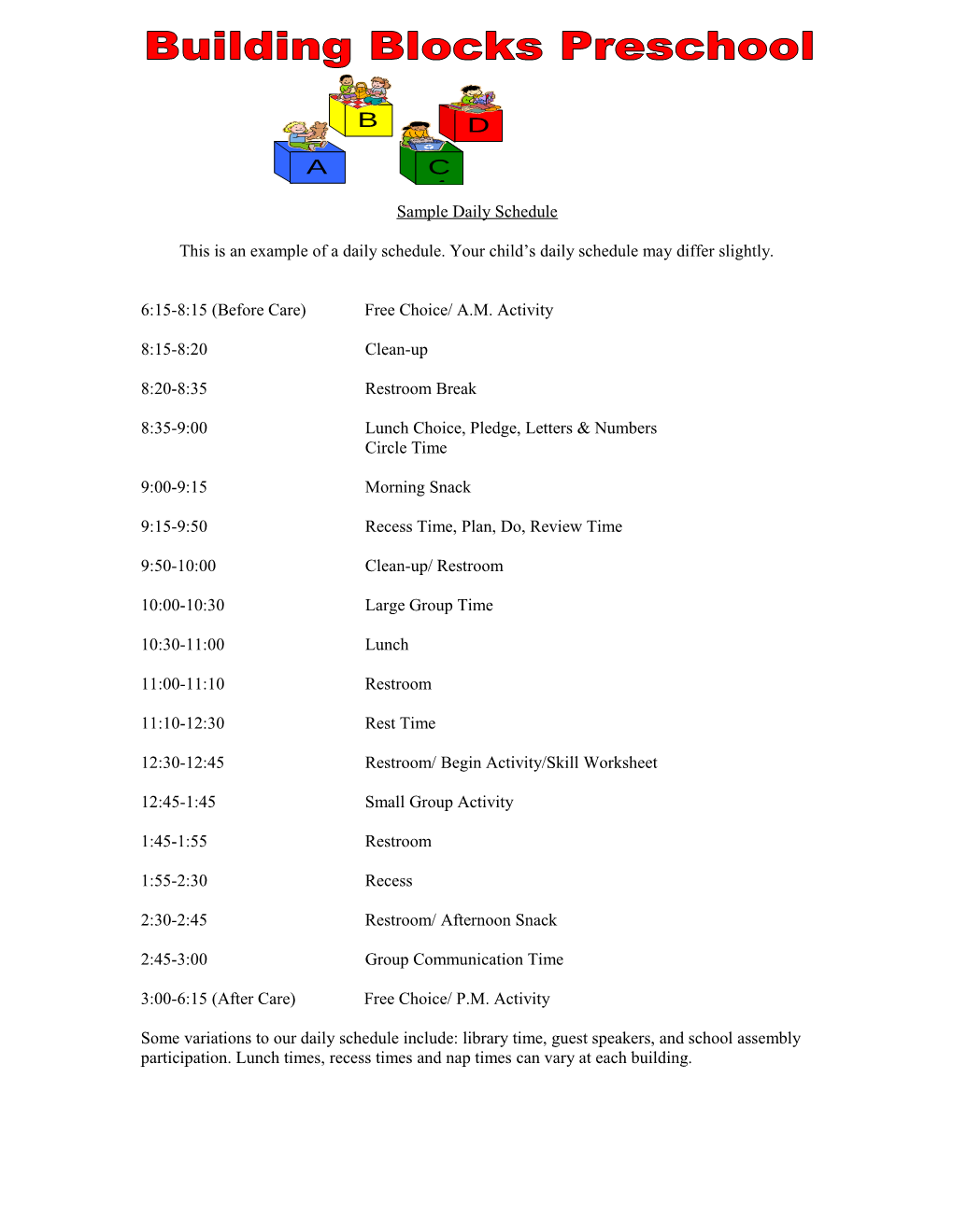 6:15-8:15 (Before Care) Free Choice/ A.M. Activity