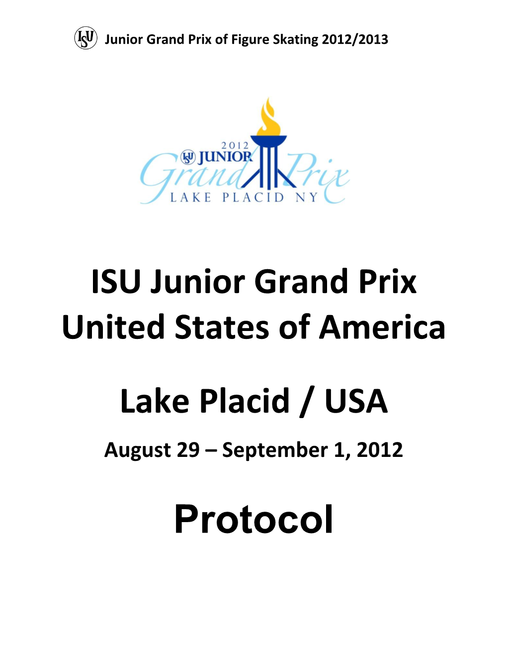 ISU Junior Grand Prix 2012 Lake Placid, NY