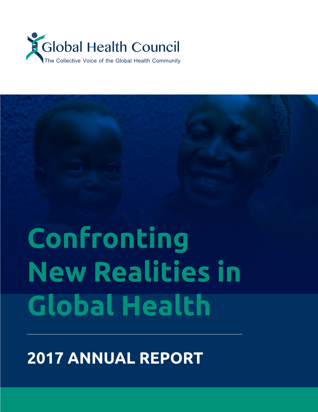 Confronting New Realities in Global Health