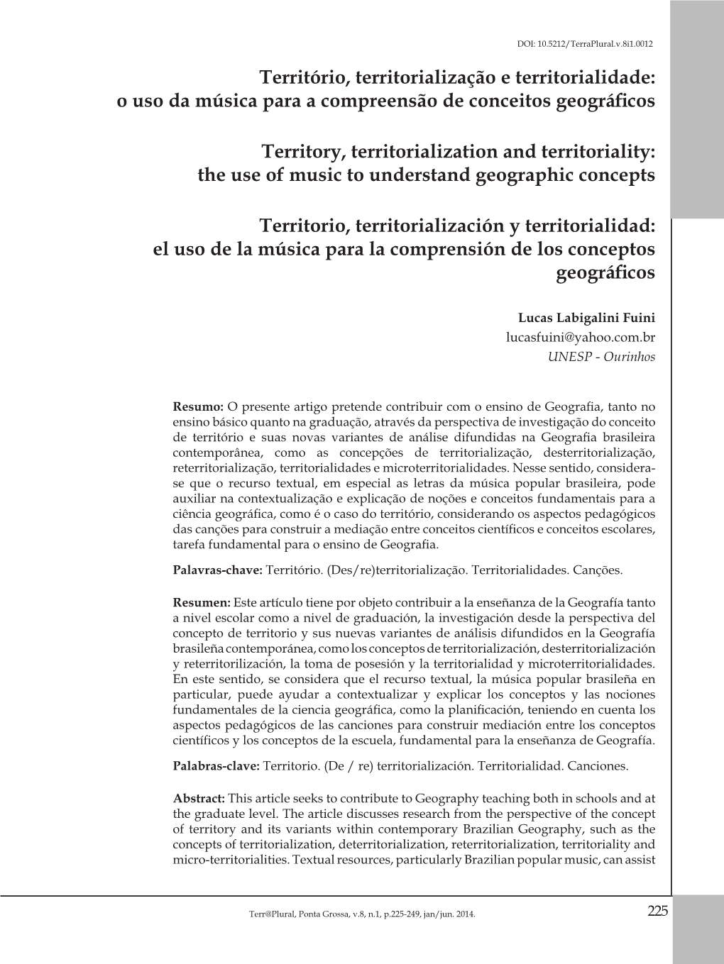 Território, Territorialização E Territorialidade: O Uso Da Música Para a Compreensão De Conceitos Geográficos