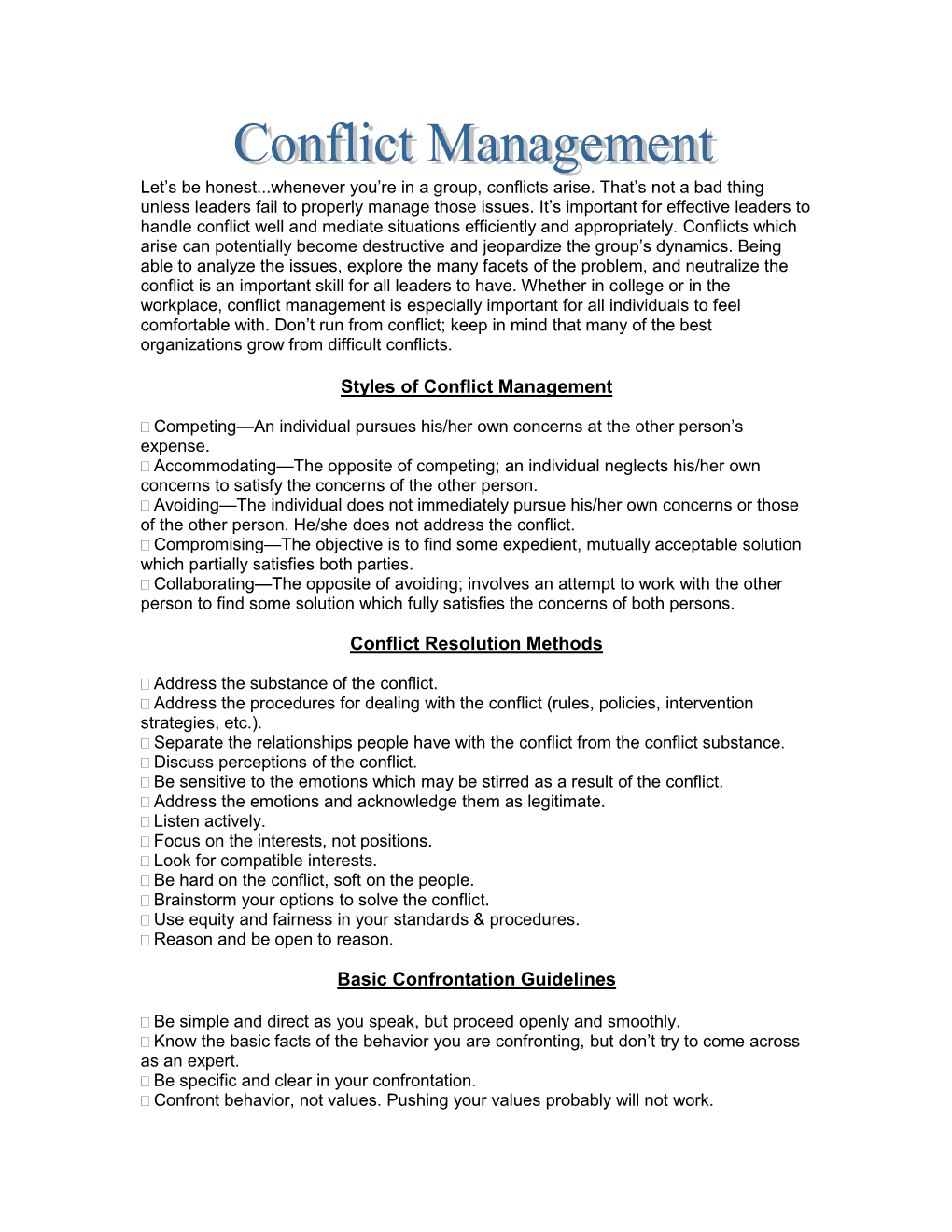 Conflict Management Is Especially Important for All Individuals to Feel Comfortable With