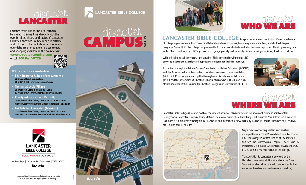 Campus Who We Are by Spending Some Time Checking out the Events, Sites, Shops, and Tastes of Lancaster County