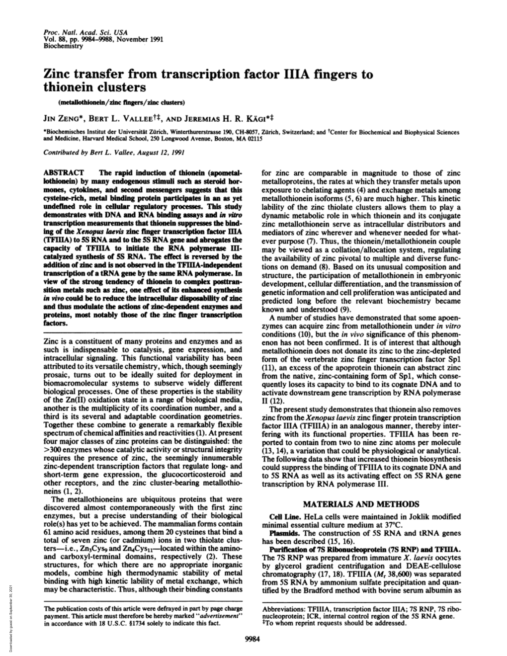 Thionein Clusters (Metallothionein/Zinc Fingers/Zinc Clusters) JIN ZENG*, BERT L