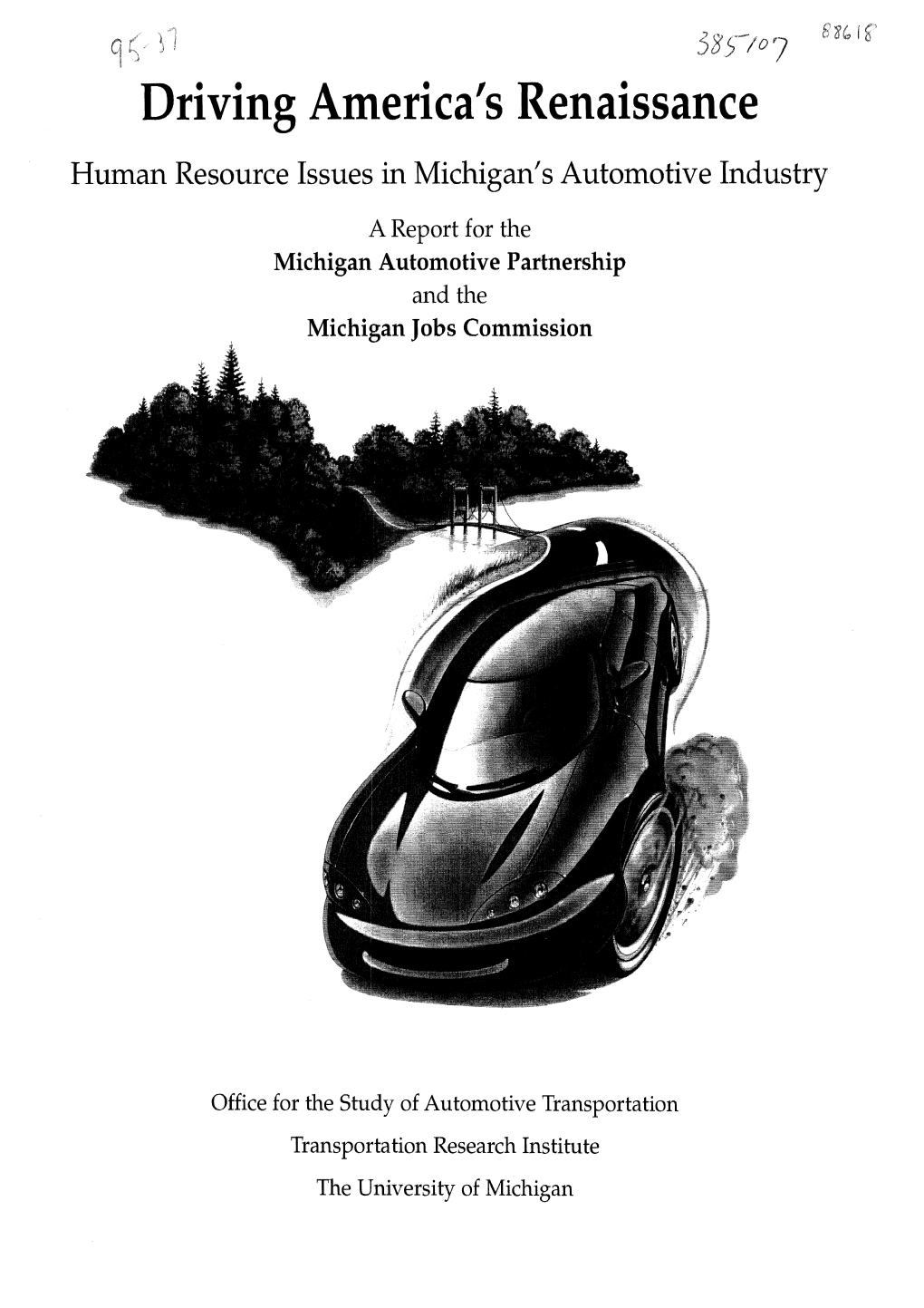 Driving America's Renaissance Human Resource Issues in Michigan's Automotive Industry