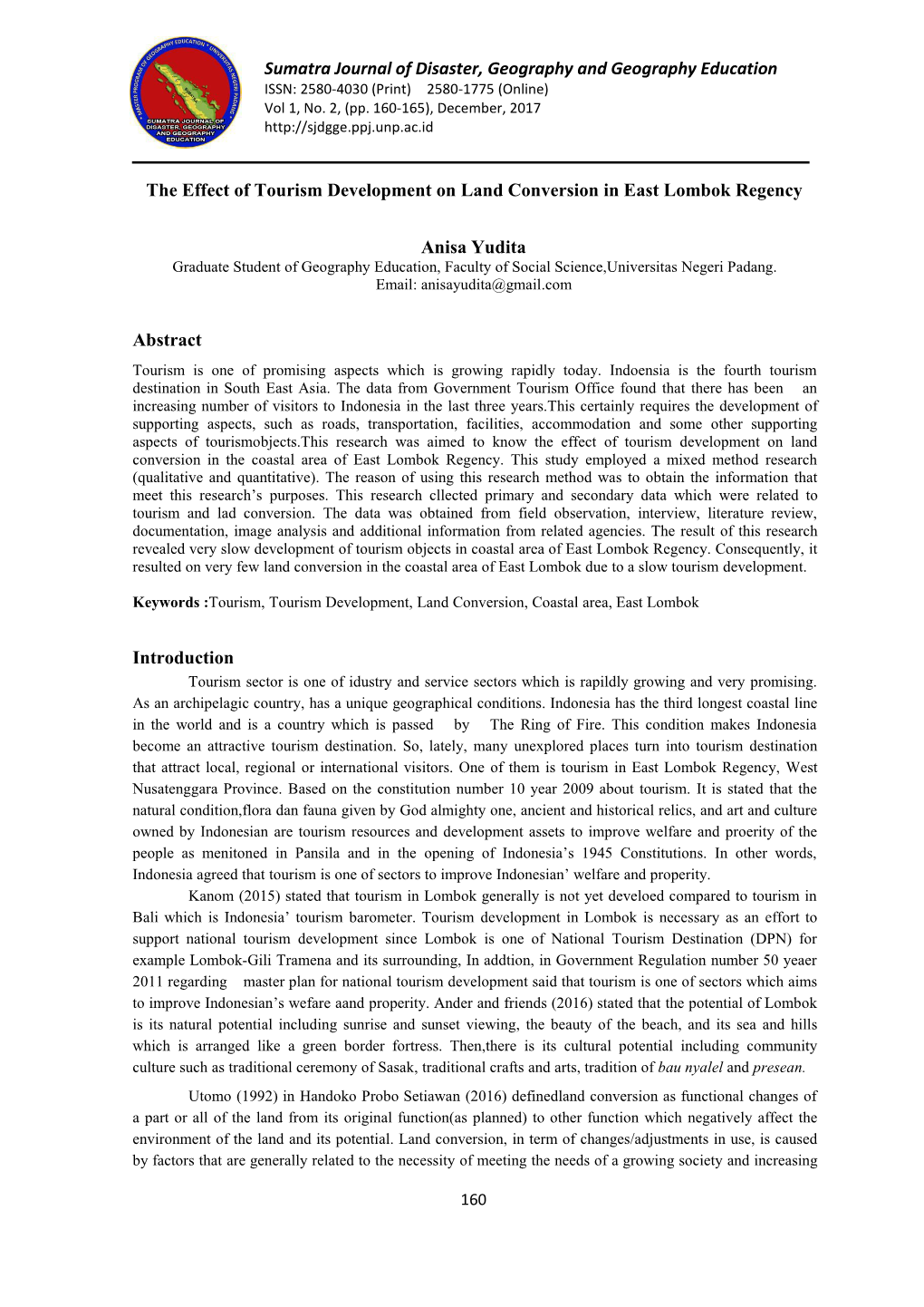 Sumatra Journal of Disaster, Geography and Geography Education ISSN: 2580-4030 (Print) 2580-1775 (Online) Vol 1, No