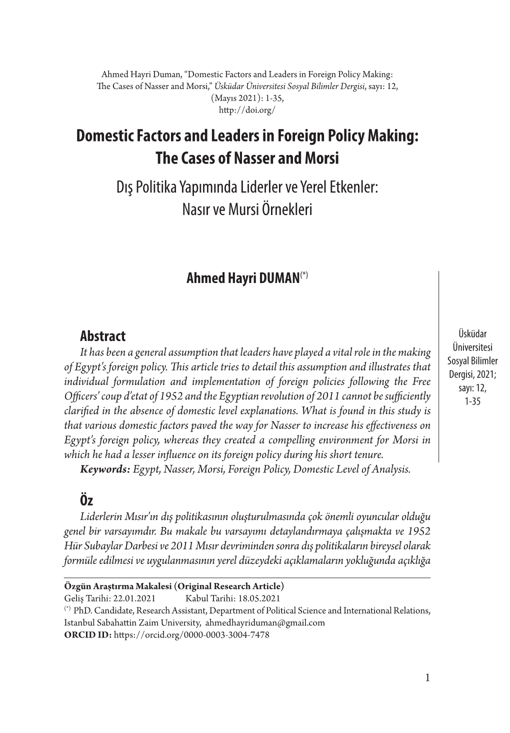 Domestic Factors and Leaders in Foreign Policy Making: the Cases