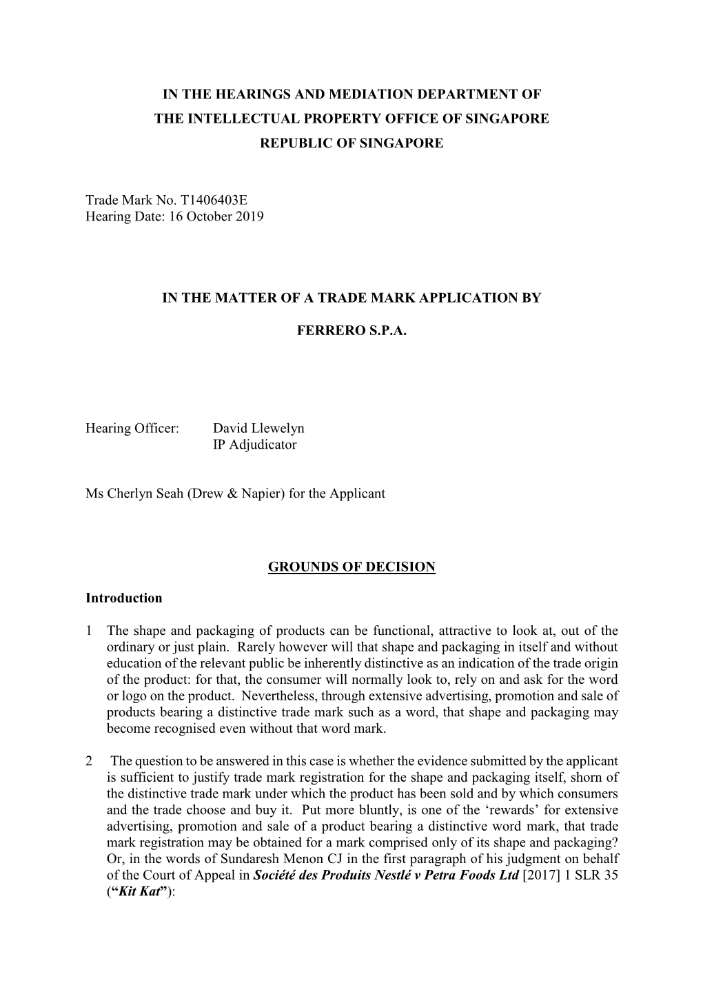 In the Matter of a Trade Mark Application by Ferrero S.P.A