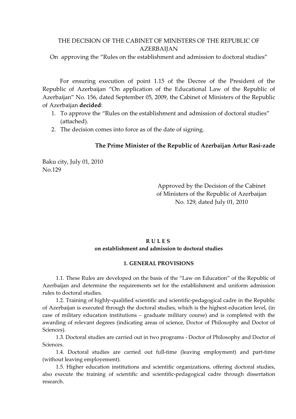 THE DECISION of the CABINET of MINISTERS of the REPUBLIC of AZERBAIJAN on Approving the “Rules on the Establishment and Admission to Doctoral Studies”